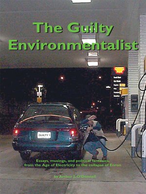 cover image of The Guilty Environmentalist